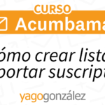 Como criar listas e importar subscritores no Acumbamail