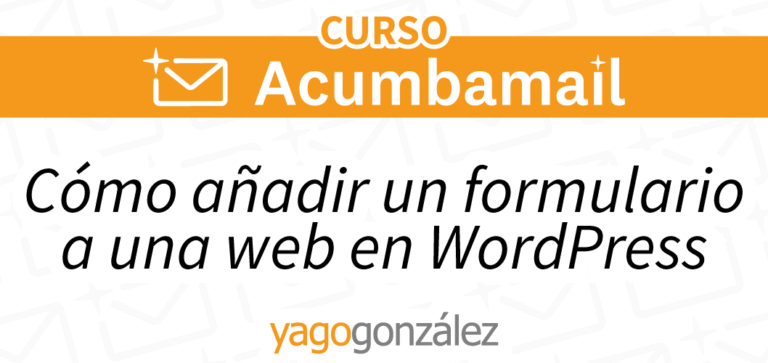 Come aggiungere un modulo Acumbamail al tuo sito WordPress